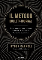 Il metodo bullet journal
