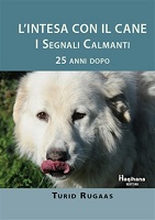 L'intesa con il cane. I segnali calmanti