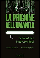 La prigione dell'umanità