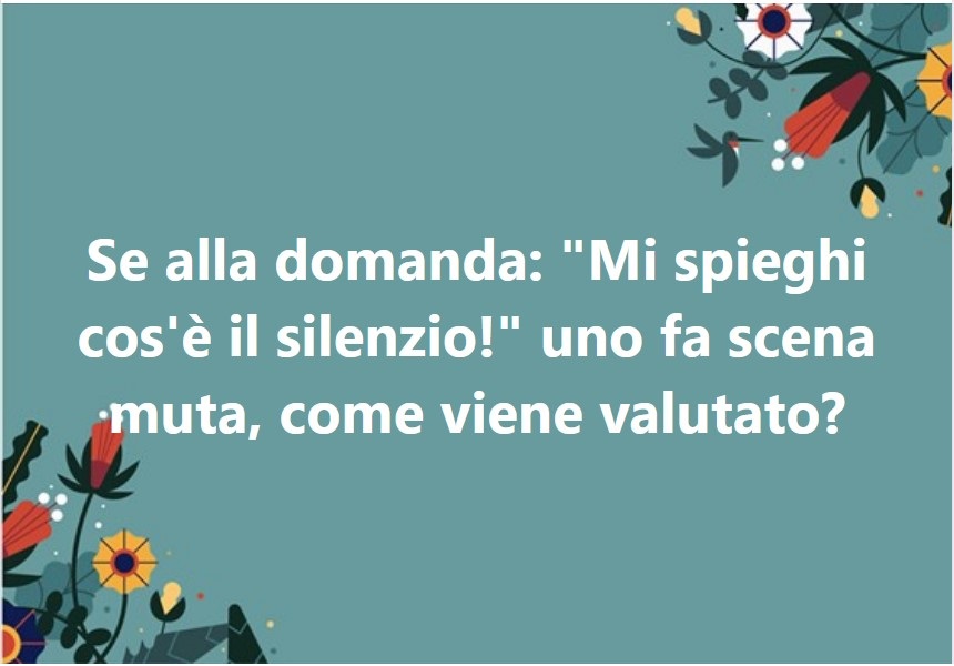 Domanda sul silenzio